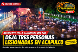 Accidente en la Autopista del Sol deja 3 lesionados en Acapulco